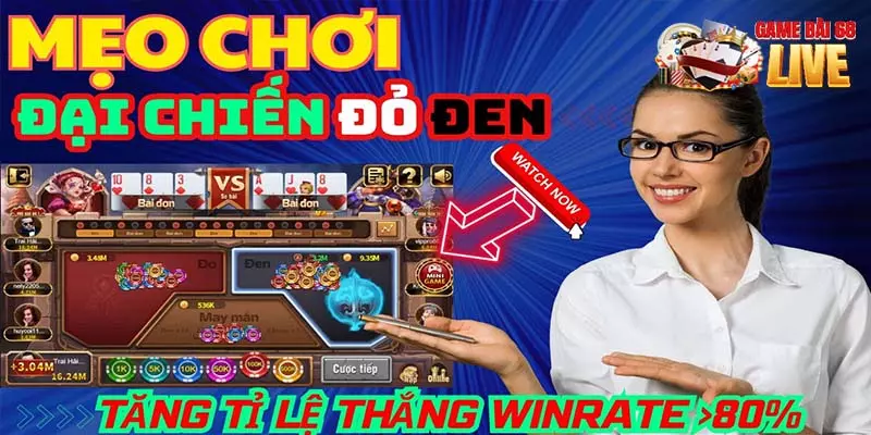 Mẹo chơi Đại Chiến Đỏ Đen hốt luôn tiền tỷ